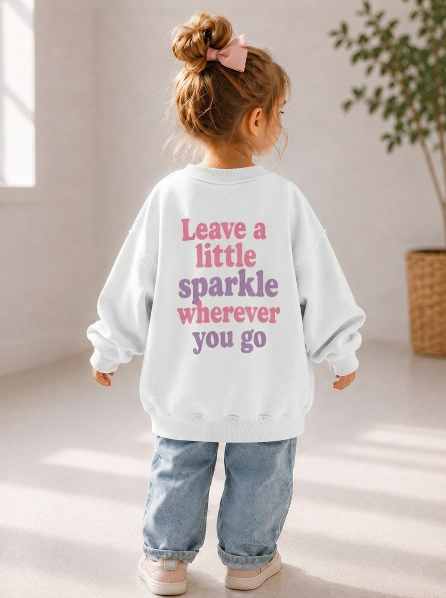 Toddler + Kids - Leave a Little Sparkle - Oversized Sweatshirt