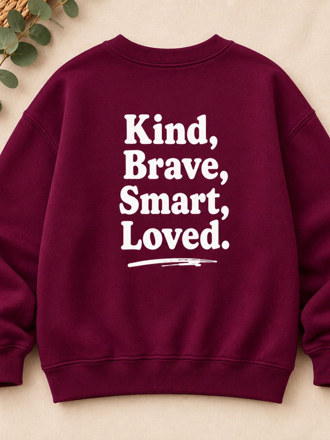 Toddler + Kids - Kind, Brave, Smart, Loved - Oversized Sweatshirt