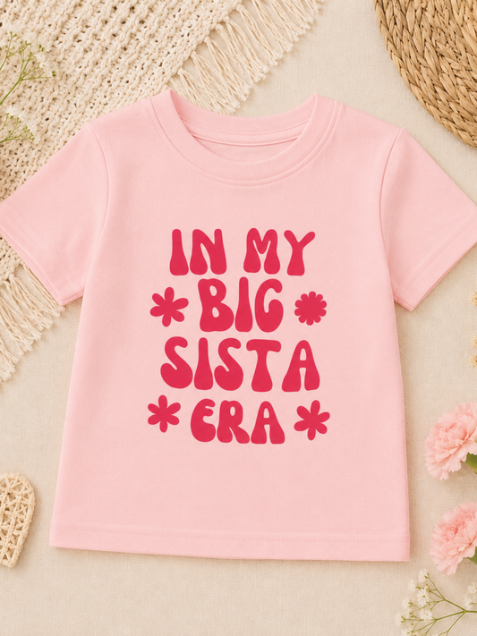 In My Big Sista Era Tee