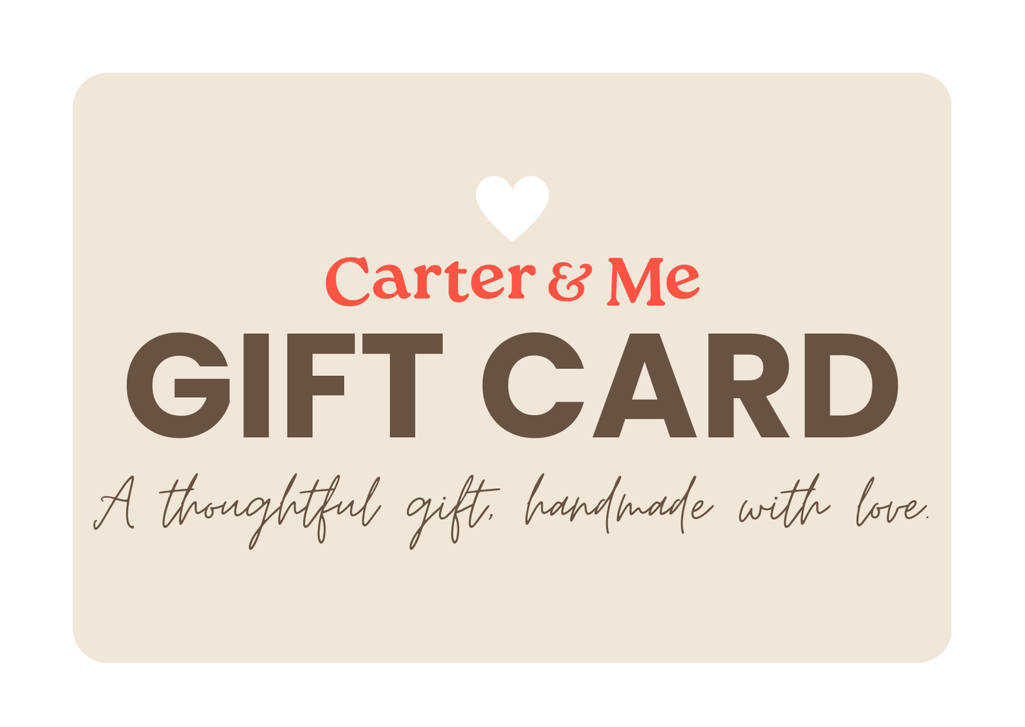 Carter and Me Gift Card